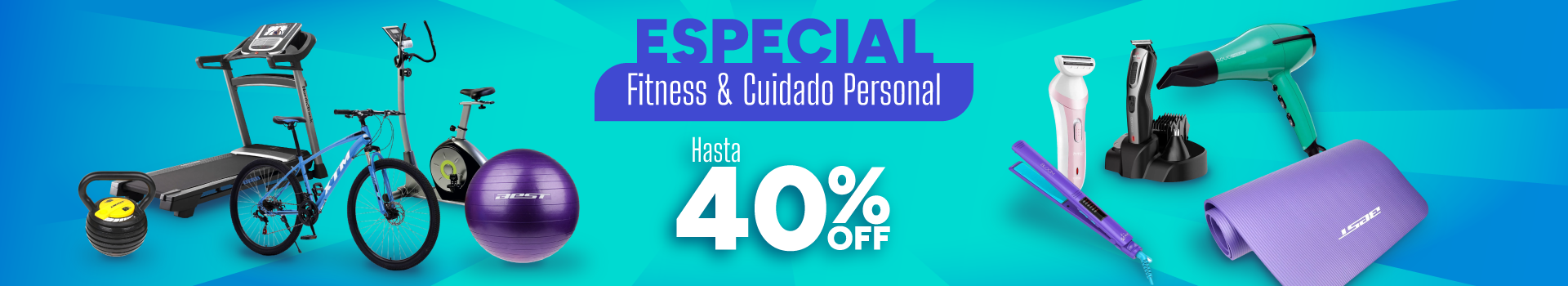 Especial Fitness y Cuidado Personal - Hasta 40% OFF